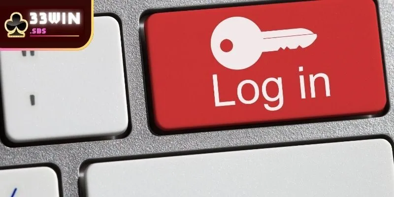 Ghi nhớ các lưu ý quan trọng khi đăng nhập 33Win